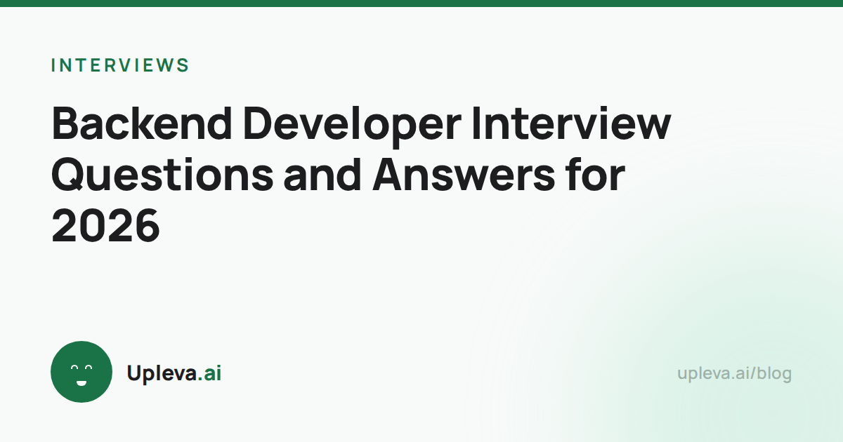 Backend Developer Interview Questions and Answers for 2026