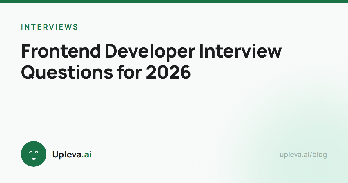 Frontend Developer Interview Questions for 2026