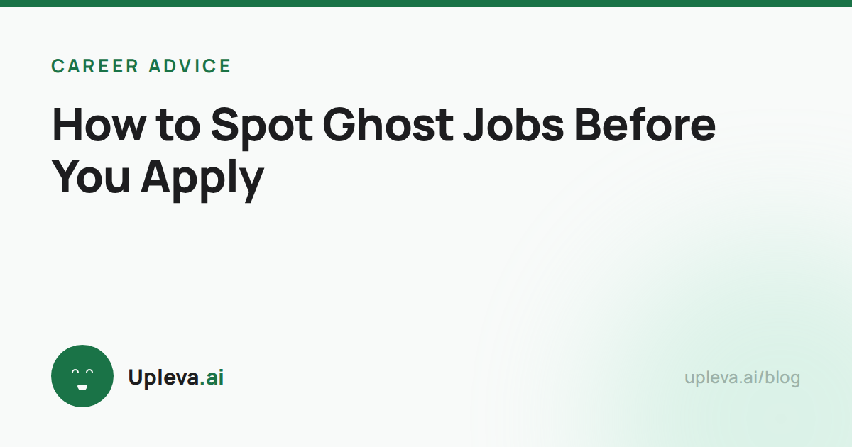 How to Spot Ghost Jobs Before You Apply