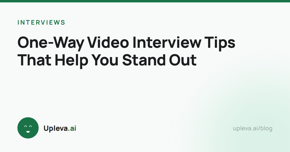 One-Way Video Interview Tips That Help You Stand Out