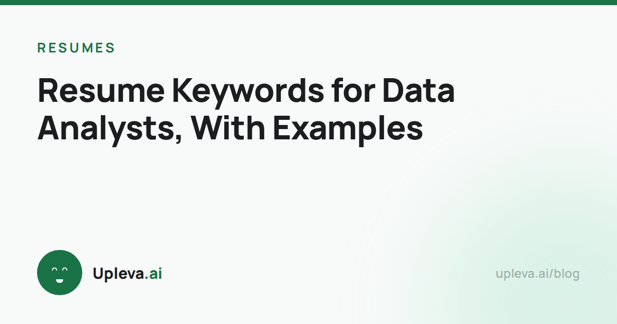 Resume Keywords for Data Analysts, With Examples
