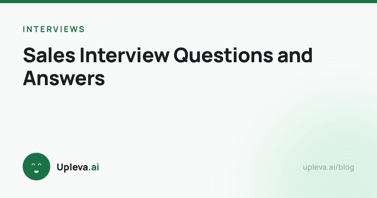 Sales Interview Questions and Answers