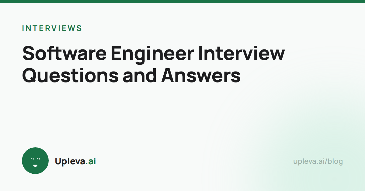 Software Engineer Interview Questions and Answers