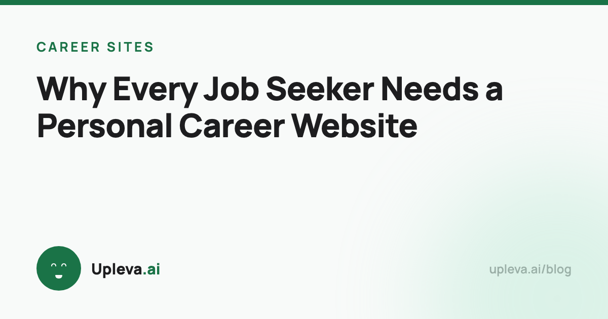 Why Every Job Seeker Needs a Personal Career Website